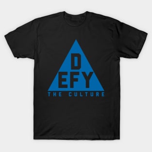 Defy the Culture T-Shirt